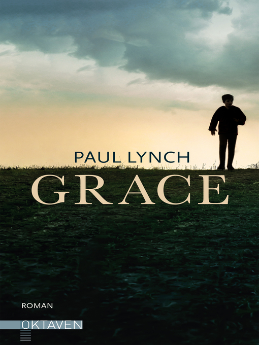 Title details for Grace by Paul Lynch - Available